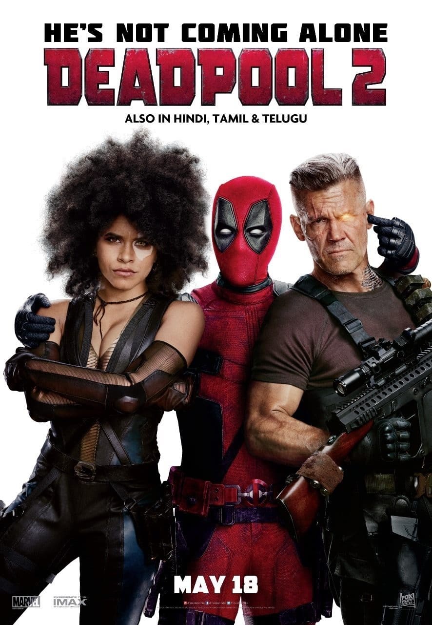 Deadpool 2 releases on May 18 (Fox)