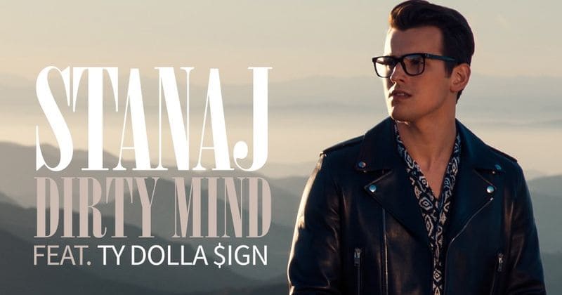 Stanaj releases 'Dirty Mind' featuring Ty Dolla $ign