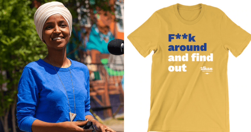 Ilhan Omar takes dig at Trump by selling 'F**k around and find out' T-shirts and stickers on her website