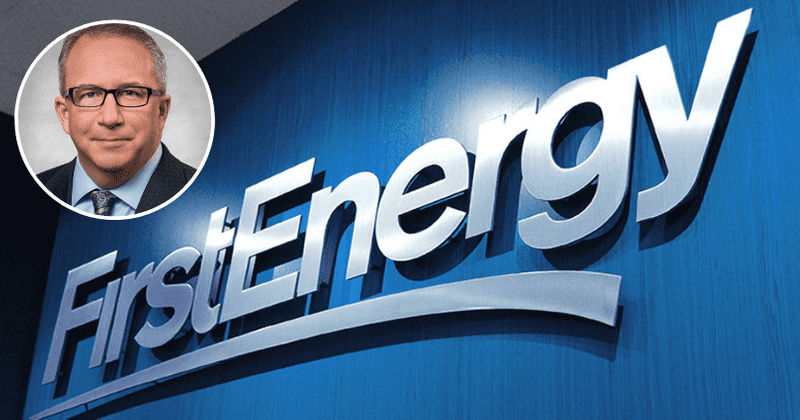 Who is the CEO of FirstEnergy? Company to pay $230M fine for Ohio bribery case